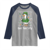 Funny Got Too Silly St Patricks Day Raglan Shirt Goose Pun Humor Animal Lovers Shamrock