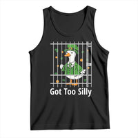 Funny Got Too Silly St Patricks Day Tank Top Goose Pun Humor Animal Lovers Shamrock