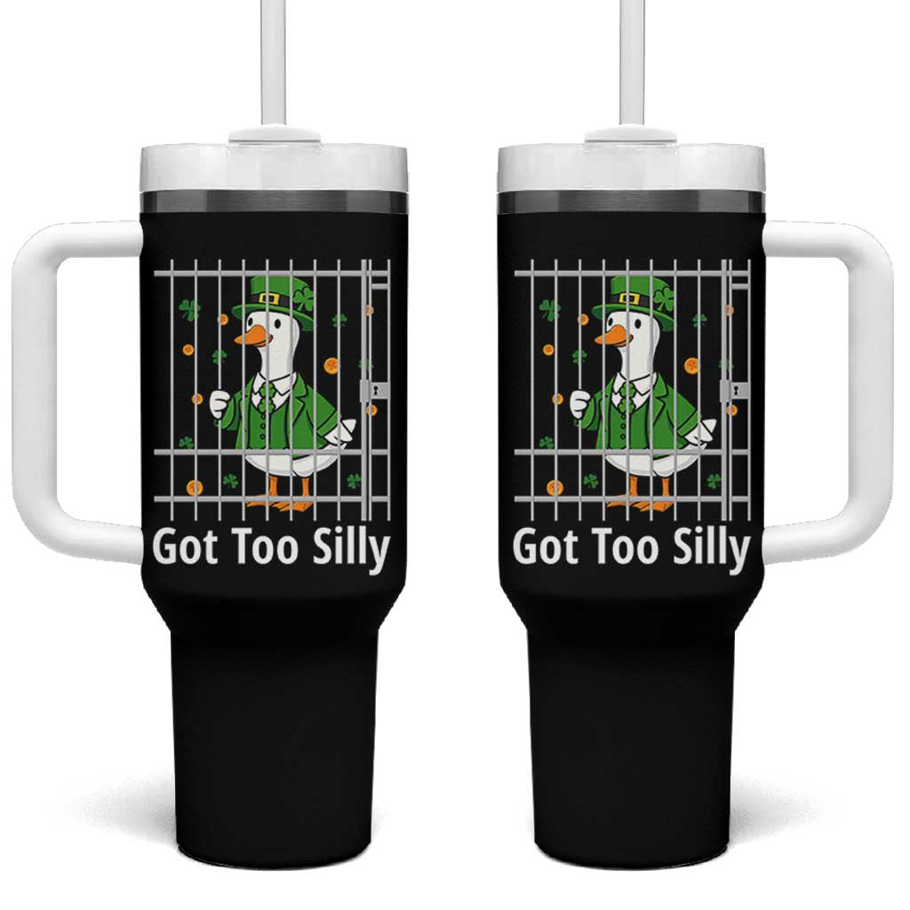 Funny Got Too Silly St Patricks Day Tumbler With Handle Goose Pun Humor Animal Lovers Shamrock