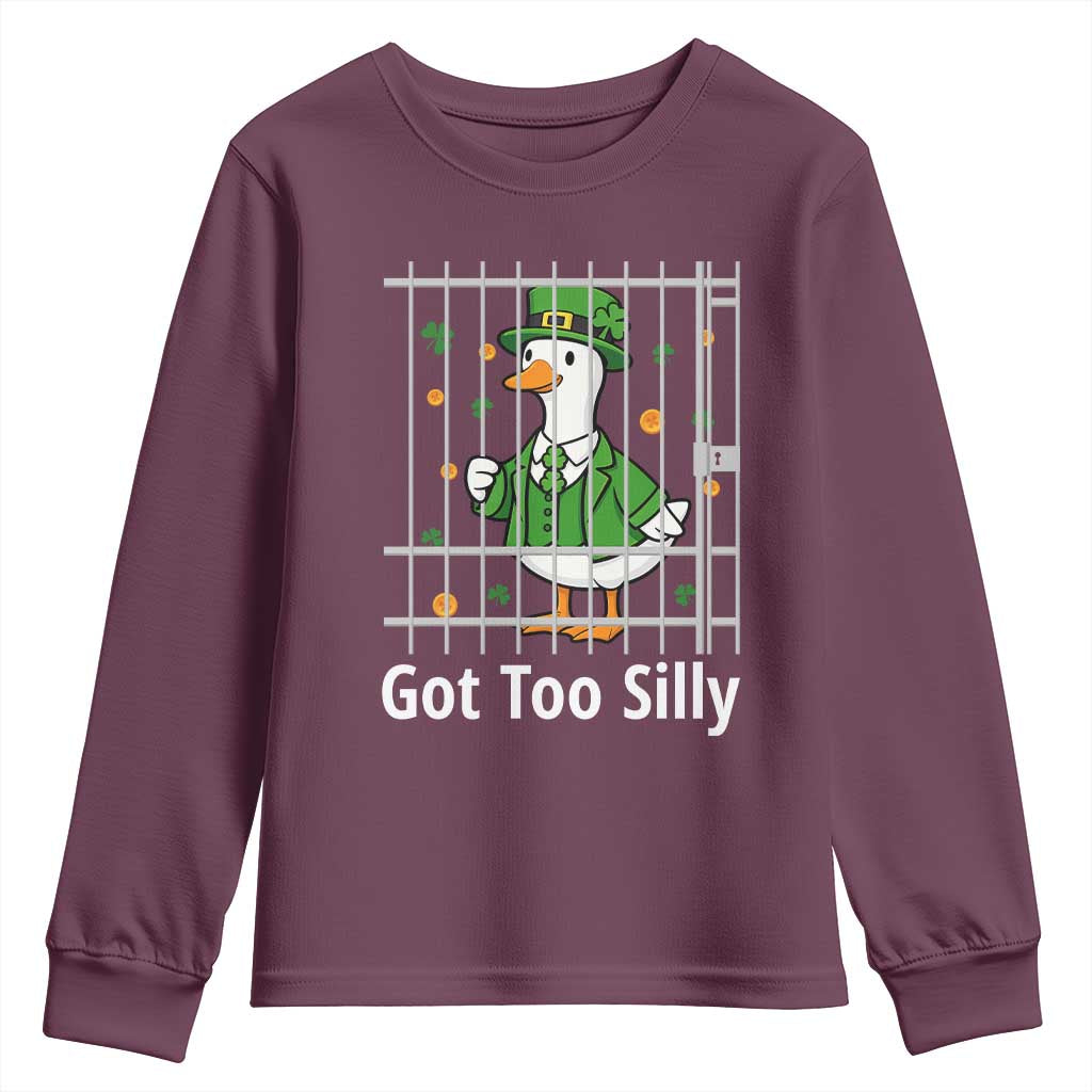 Funny Got Too Silly St Patricks Day Youth Sweatshirt Goose Pun Humor Animal Lovers Shamrock
