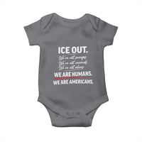 Ice Out We Are Humans We Are Americans Baby Onesie Abolish Ice Protest Statement