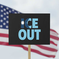 Minnesota Ice Out Protest Sign MN State Anti Ice Movement Protest Statement