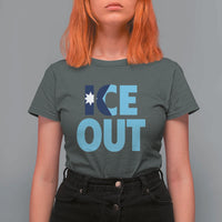 Minnesota Ice Out T Shirt For Women MN State Anti Ice Movement Protest Statement
