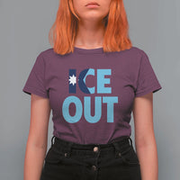 Minnesota Ice Out T Shirt For Women MN State Anti Ice Movement Protest Statement