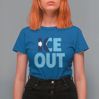 Minnesota Ice Out T Shirt For Women MN State Anti Ice Movement Protest Statement