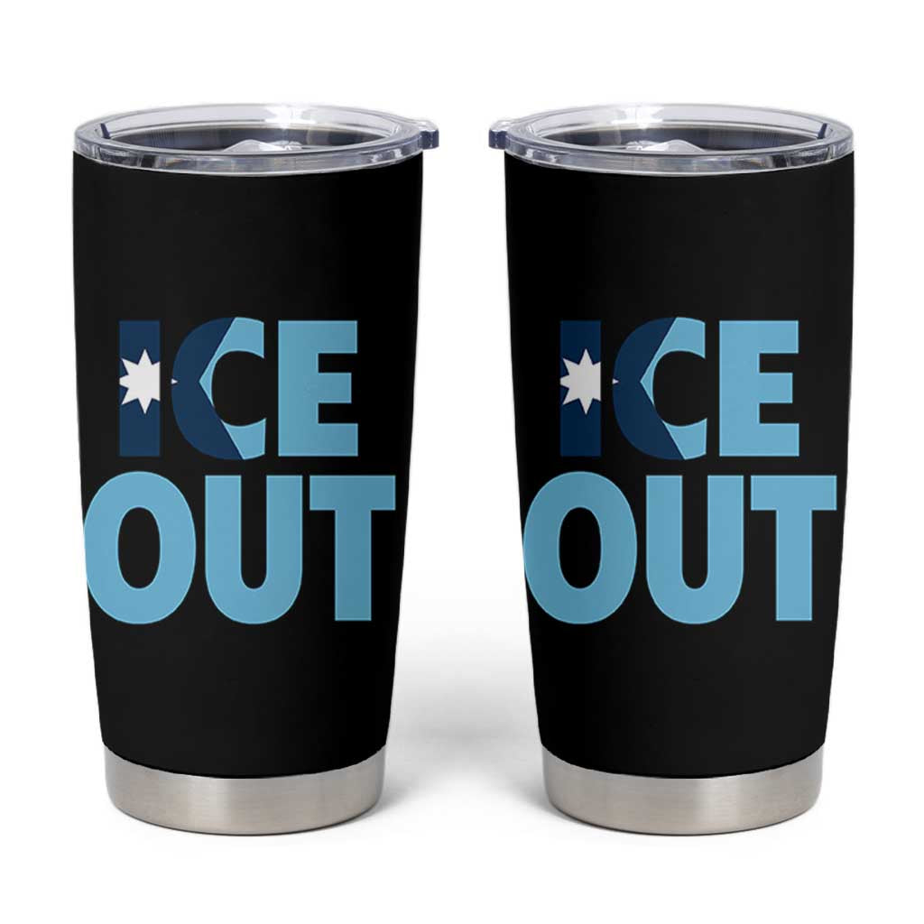 Minnesota Ice Out Tumbler Cup MN State Anti Ice Movement Protest Statement