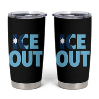 Minnesota Ice Out Tumbler Cup MN State Anti Ice Movement Protest Statement