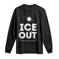 Ice Out Of Minnesota Long Sleeve Shirt MN Map Immigration Protest Community Resistance