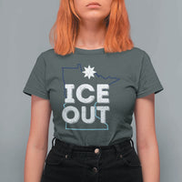Ice Out Of Minnesota T Shirt For Women MN Map Immigration Protest Community Resistance