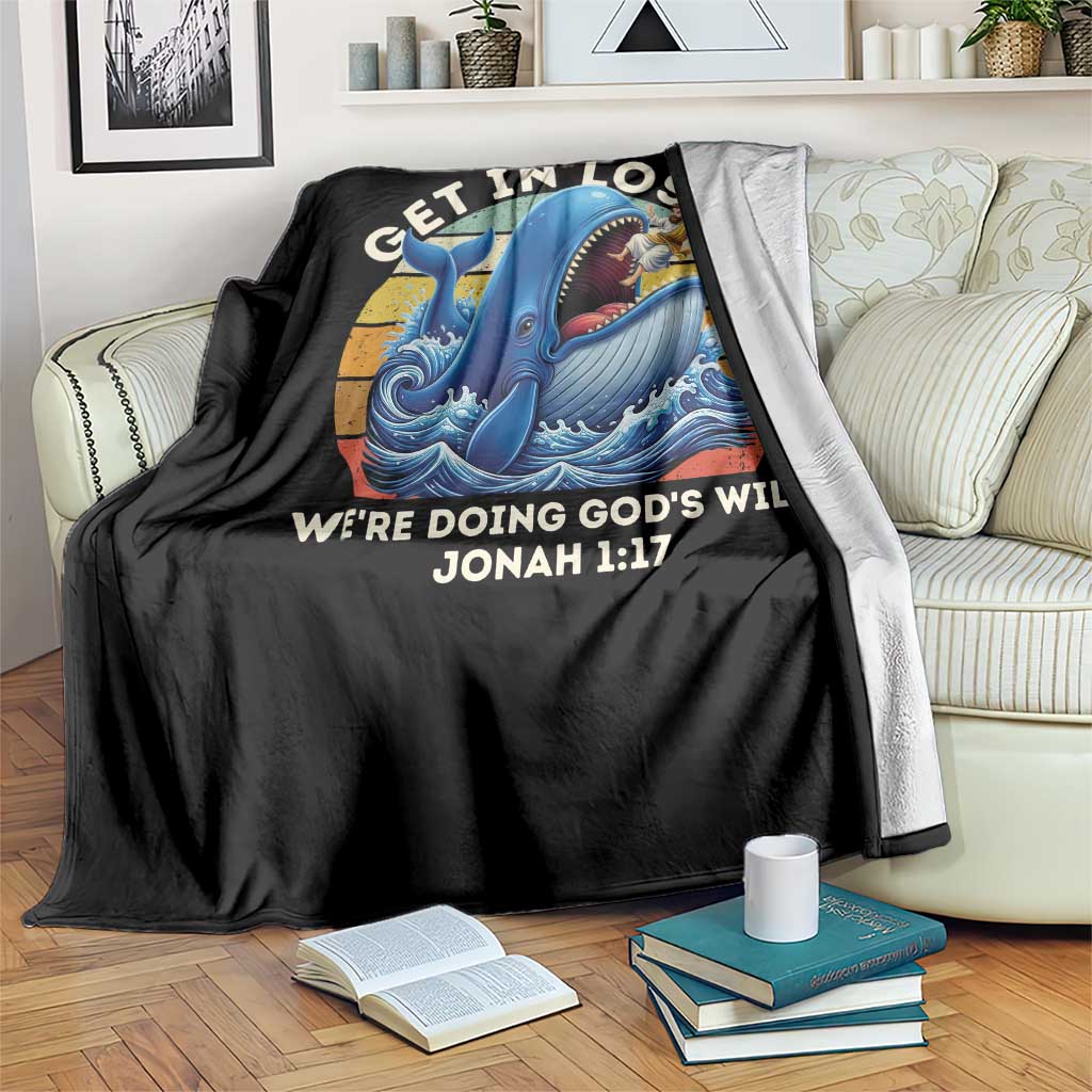 Get In Loser We're Doing God's Will Throw Blanket Funny Christian Bible