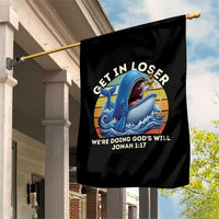 Get In Loser We're Doing God's Will Garden Flag Funny Christian Bible