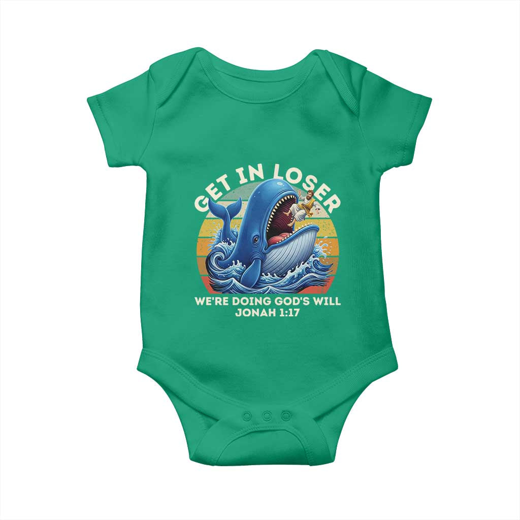 Get In Loser We're Doing God's Will Baby Onesie Funny Christian Bible