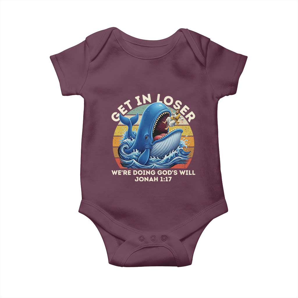 Get In Loser We're Doing God's Will Baby Onesie Funny Christian Bible
