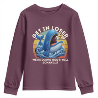 Get In Loser We're Doing God's Will Youth Sweatshirt Funny Christian Bible