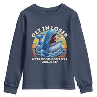 Get In Loser We're Doing God's Will Youth Sweatshirt Funny Christian Bible