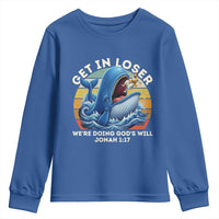 Get In Loser We're Doing God's Will Youth Sweatshirt Funny Christian Bible