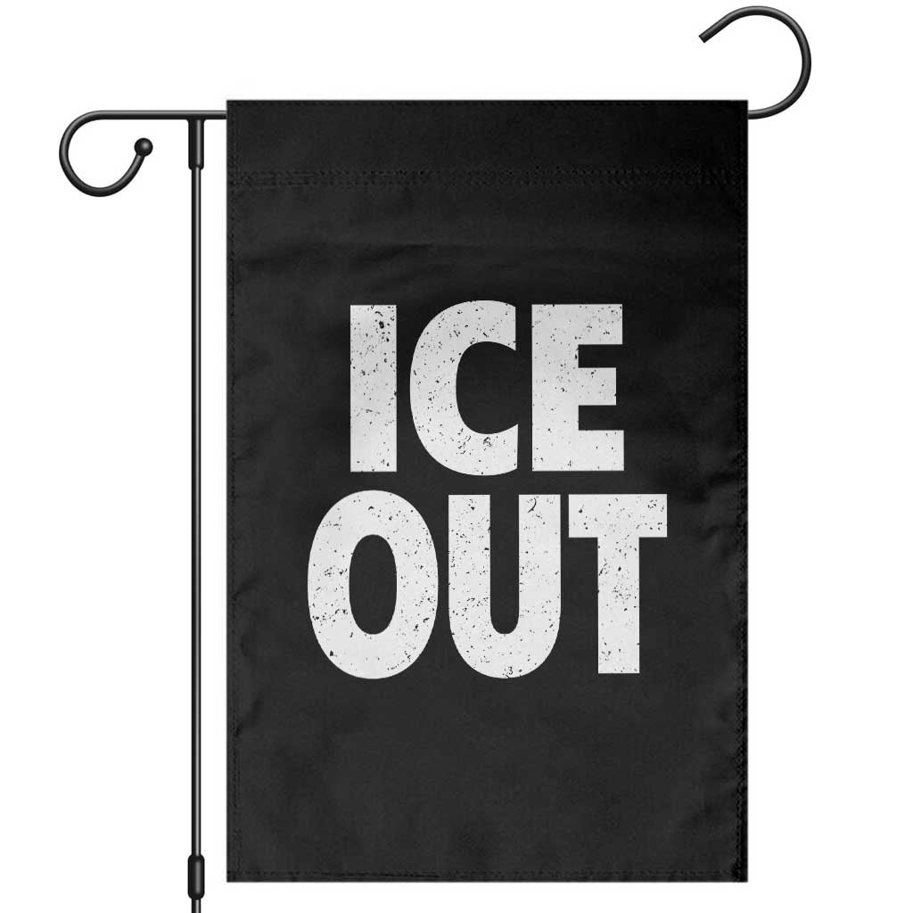 Ice Out Garden Flag Abolish Ice Protest Statement