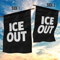 Ice Out Garden Flag Abolish Ice Protest Statement