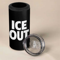 Ice Out 4 in 1 Can Cooler Tumbler Abolish Ice Protest Statement