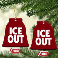 Ice Out Ceramic Ornament Abolish Ice Protest Statement