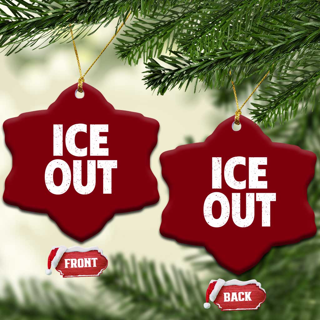 Ice Out Ceramic Ornament Abolish Ice Protest Statement