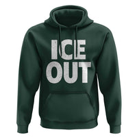 Ice Out Hoodie Abolish Ice Protest Statement