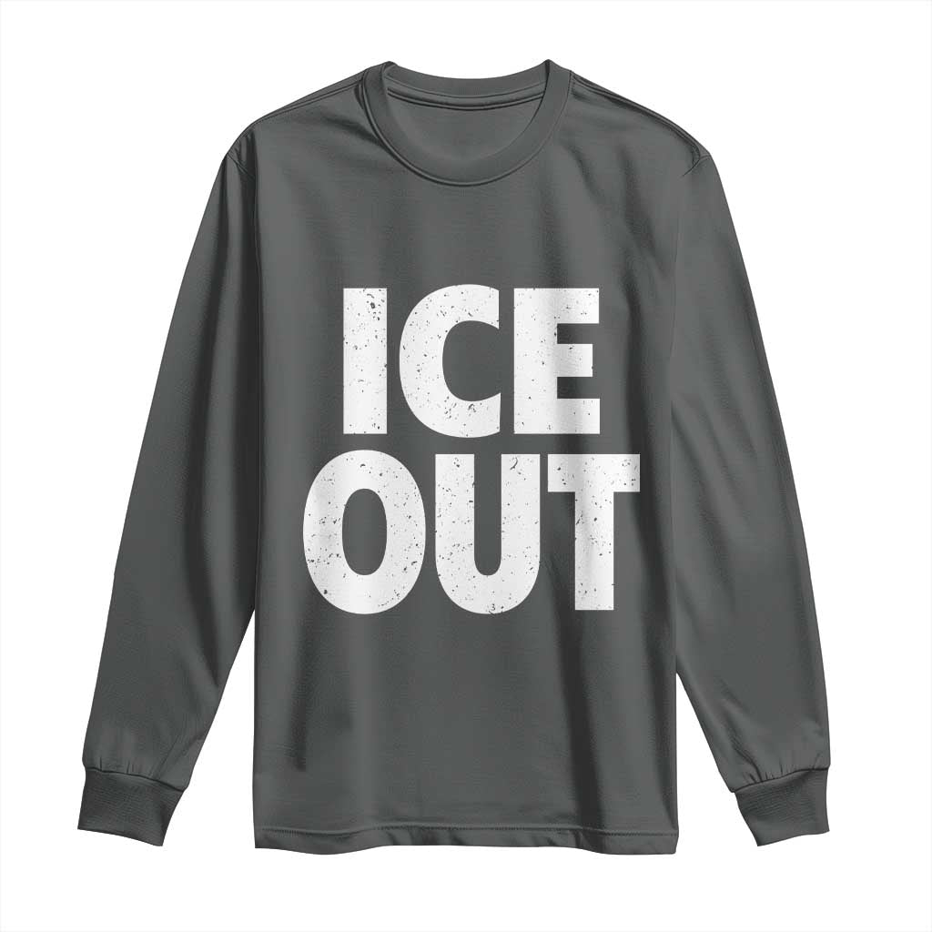Ice Out Long Sleeve Shirt Abolish Ice Protest Statement