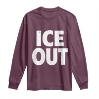 Ice Out Long Sleeve Shirt Abolish Ice Protest Statement