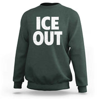 Ice Out Sweatshirt Abolish Ice Protest Statement