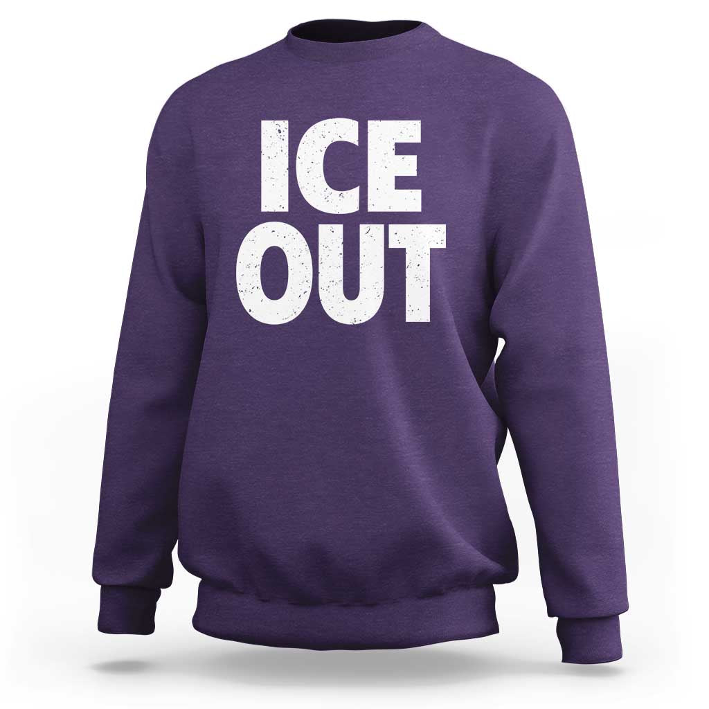 Ice Out Sweatshirt Abolish Ice Protest Statement