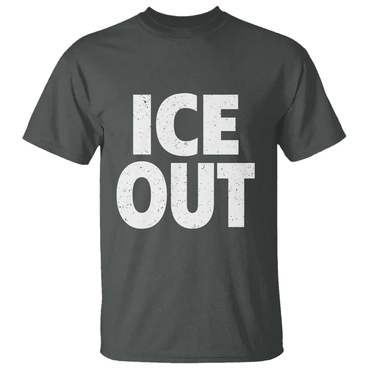 Ice Out T Shirt Abolish Ice Protest Statement