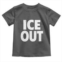 Ice Out Toddler T Shirt Abolish Ice Protest Statement