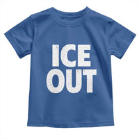 Ice Out Toddler T Shirt Abolish Ice Protest Statement