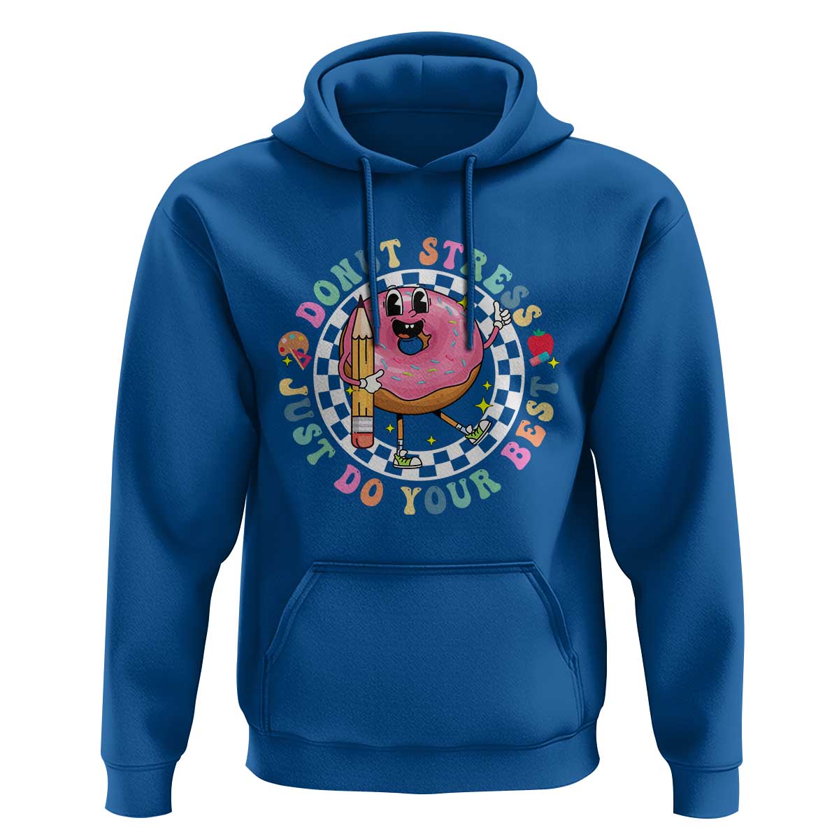 Funny Testing Day Teacher Hoodie Donut Stress Just Do Your Best