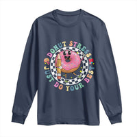 Funny Testing Day Teacher Long Sleeve Shirt Donut Stress Just Do Your Best