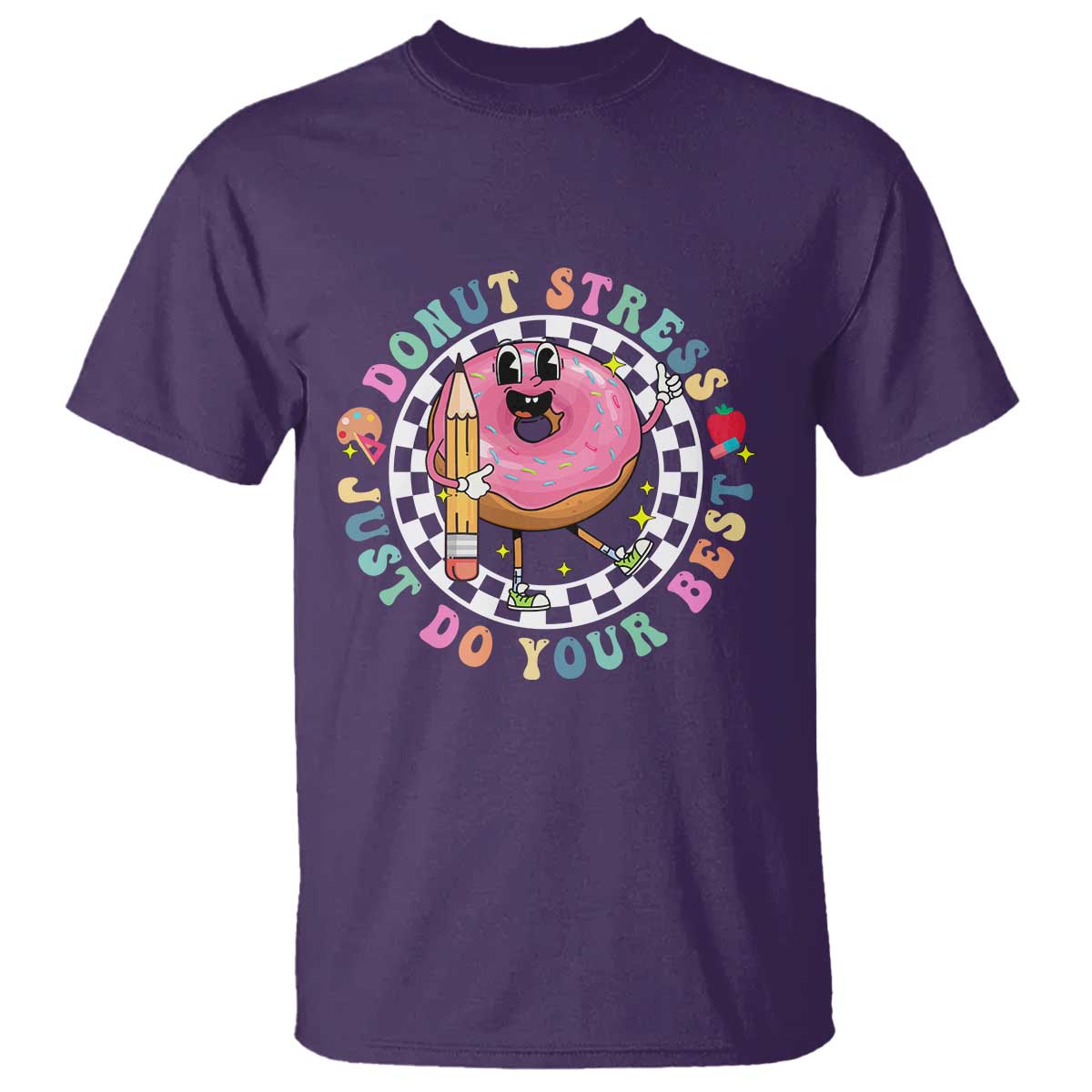 Funny Testing Day Teacher T Shirt Donut Stress Just Do Your Best
