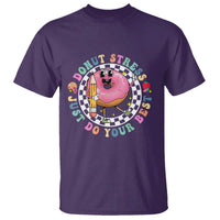 Funny Testing Day Teacher T Shirt Donut Stress Just Do Your Best