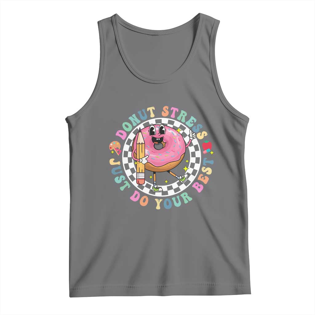 Funny Testing Day Teacher Tank Top Donut Stress Just Do Your Best