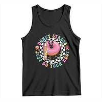 Funny Testing Day Teacher Tank Top Donut Stress Just Do Your Best