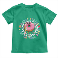 Funny Testing Day Teacher Toddler T Shirt Donut Stress Just Do Your Best