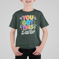 Funny Test Day You Got This Do Your Best T Shirt For Kid Colorful Flowers
