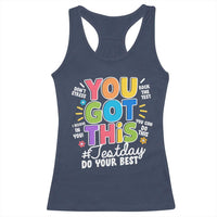 Funny Test Day You Got This Do Your Best Racerback Tank Top Colorful Flowers