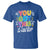 Funny Test Day You Got This Do Your Best T Shirt Colorful Flowers