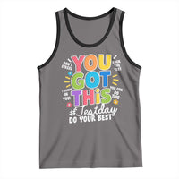 Funny Test Day You Got This Do Your Best Tank Top Colorful Flowers