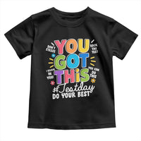 Funny Test Day You Got This Do Your Best Toddler T Shirt Colorful Flowers