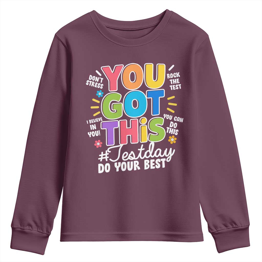 Funny Test Day You Got This Do Your Best Youth Sweatshirt Colorful Flowers