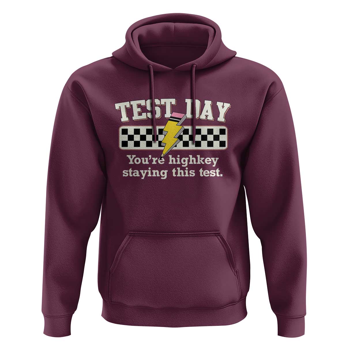 Funny Test Day You're Highkey Staying This Test Hoodie Teacher Pencil Lightning Bolt