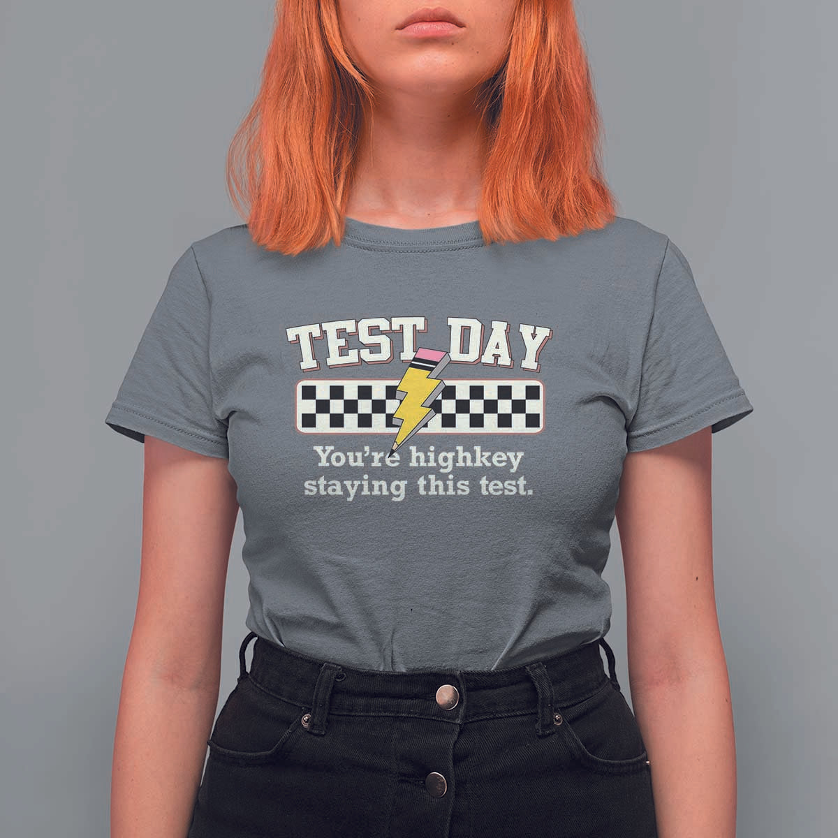 Funny Test Day You're Highkey Staying This Test T Shirt For Women Teacher Pencil Lightning Bolt