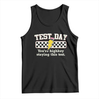 Funny Test Day You're Highkey Staying This Test Tank Top Teacher Pencil Lightning Bolt