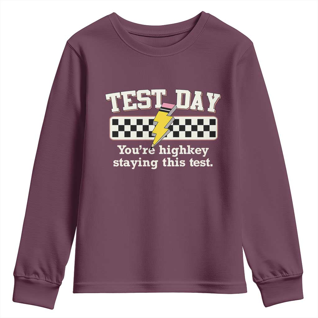 Funny Test Day You're Highkey Staying This Test Youth Sweatshirt Teacher Pencil Lightning Bolt